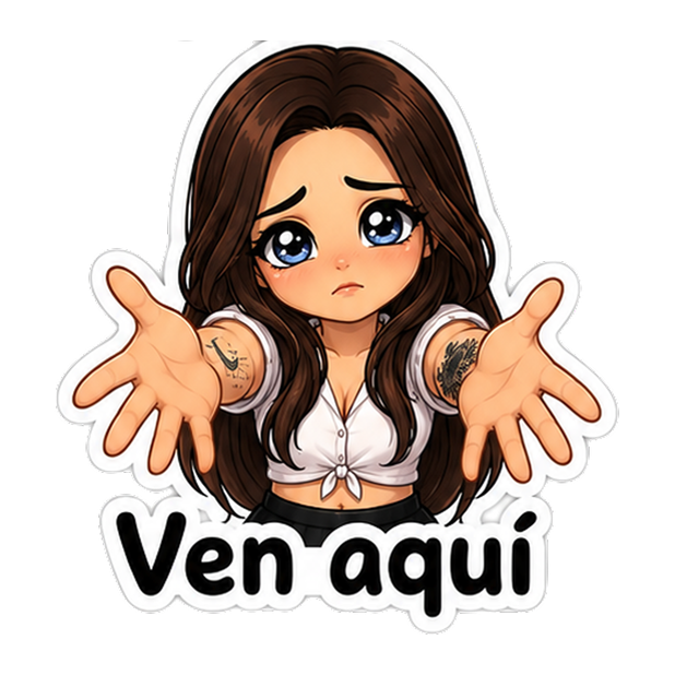Ven aquí